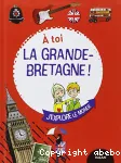 À toi la Grande-Bretagne !