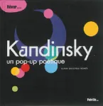 Kandinsky, un pop-up poétique