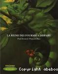 La reine des fourmis a disparu