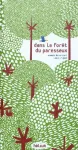 Dans la forêt du paresseux