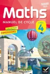 Dimensions Mathématiques Cycle 4 éd. 2016 - Manuel de l'élève