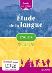 Jardin des lettres etude de la langue cycle 4 eleve bimanuel