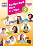 Enseignement moral et civique 3e - cycle 4 : fichier d'activités