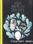 Louis parmi les spectres