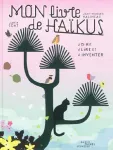 Mon livre de haïkus