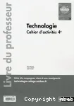 Technologie - cahier d'activites 4eme - professeur - 2017