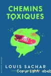 Chemins toxiques