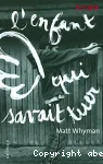 L'enfant qui savait tuer