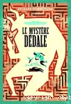 Le mystère Dédale