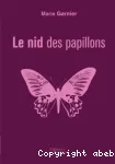 Le nid des papillons