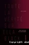 Toute la vérité sur Ella Black