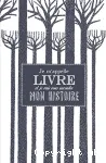 Je m'appelle livre et je vais vous raconter mon histoire