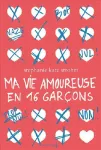 Ma vie amoureuse en 16 garçons