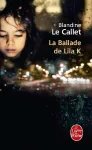 La ballade de Lila K