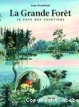 La grande forêt