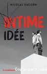 Intime idée