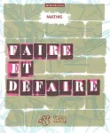 Faire et défaire