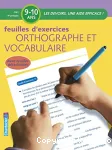 Feuilles d'exercices orthographe et vocabulaire cm