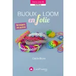 Bijoux loom en folie