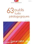 63 outils ludo-pédagogiques