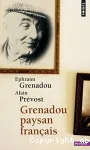 GRENADOU, PAYSAN FRANCAIS