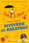 Mystère et rigatoni