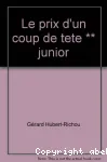 (LE) PRIX D'UN COUP DE TETE