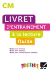 Livret d'entrainement à la lecture fluide CM