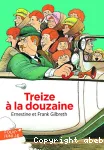 Treize à la douzaine