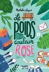 Le poids de la couleur rose