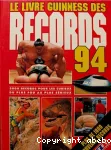 (LE) LIVRE GUINESS DES RECORDS 1994