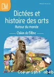 Dictées et histoire des arts