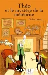 Théo et le mystère de la météorite