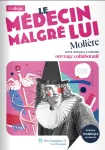 Le Médecin malgré lui, Molière