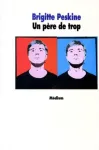 UN PERE DE TROP