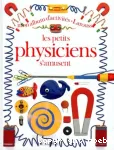 (LES) PETITS PHYSICIENS S'AMUSENT