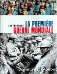 La Première guerre mondiale