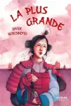 La plus grande