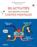 30 activités pour devenir un as des cartes mentales