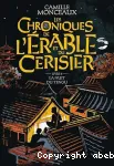 Les chroniques de l'érable et du cerisier