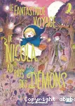 Le fantastique voyage de Nicola au pays des démons