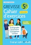 Cahier d'exercices Grevisse 5e