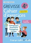 Cahier d'exercices Grevisse 4e