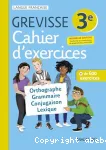 Cahier d'exercices Grevisse 3e