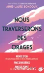Nous traverserons des orages