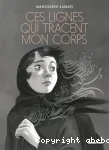 Ces lignes qui tracent mon corps