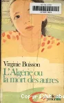 L'Algérie ou la mort des autres