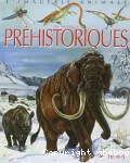 Les animaux préhistoriques