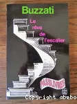 (LE) REVE DE L'ESCALIER