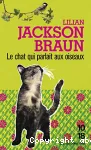 le chat qui parlait aux oiseaux